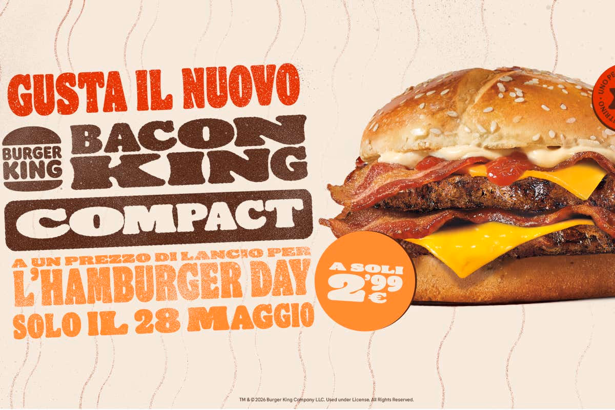 Hamburger Day Burger King amplia la linea Bacon King e lancia la versione Compact